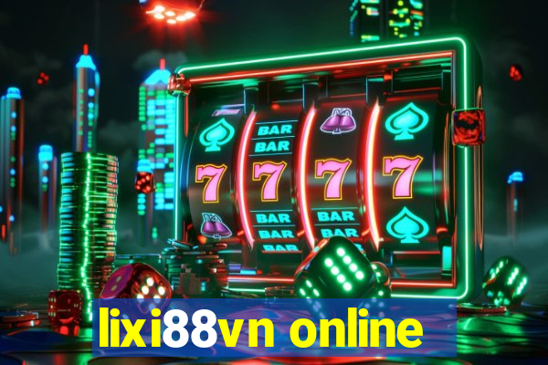 lixi88vn online