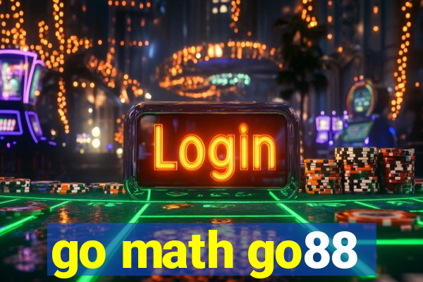 go math go88