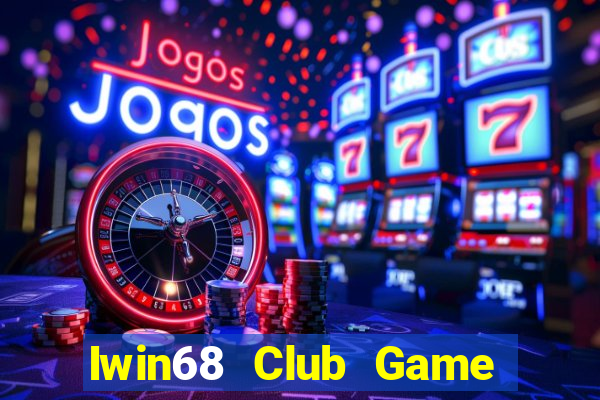 Iwin68 Club Game Bài 77