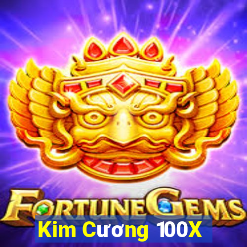 Kim Cương 100X