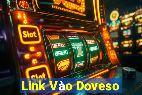 Link Vào Doveso