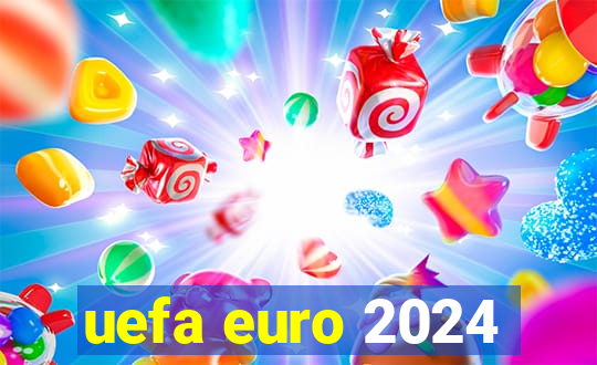 uefa euro 2024