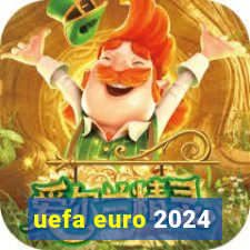 uefa euro 2024