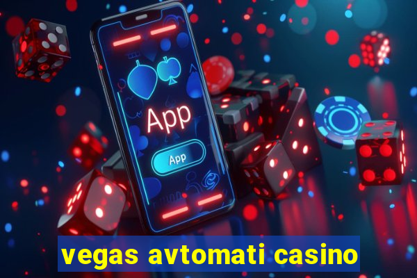 vegas avtomati casino