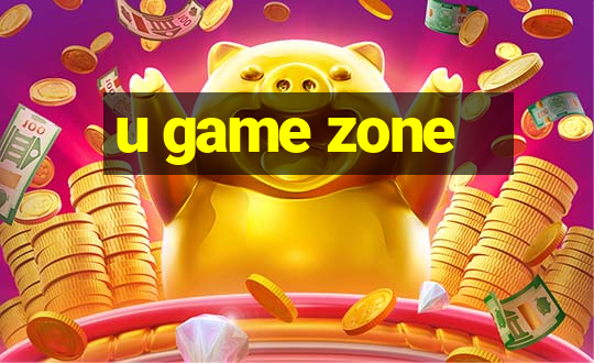 u game zone