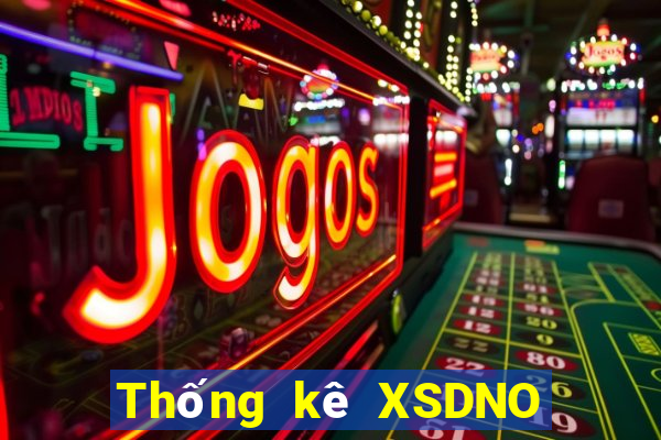 Thống kê XSDNO ngày 9