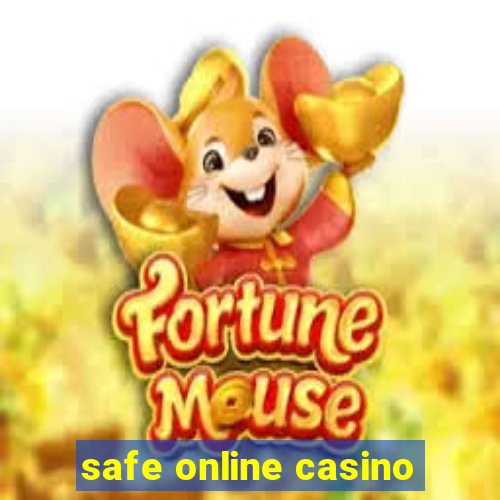 safe online casino