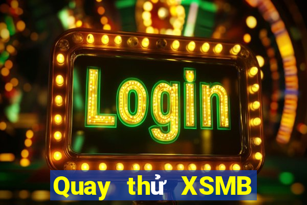 Quay thử XSMB ngày 15