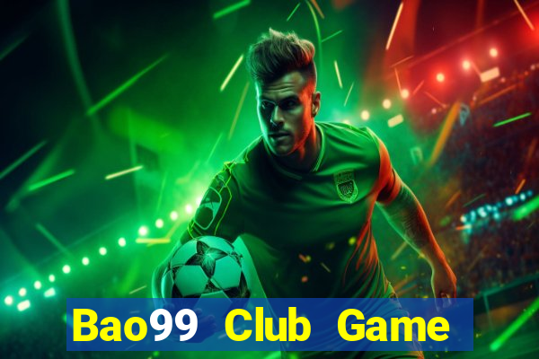 Bao99 Club Game Bài Ionline