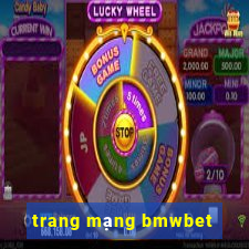 trang mạng bmwbet