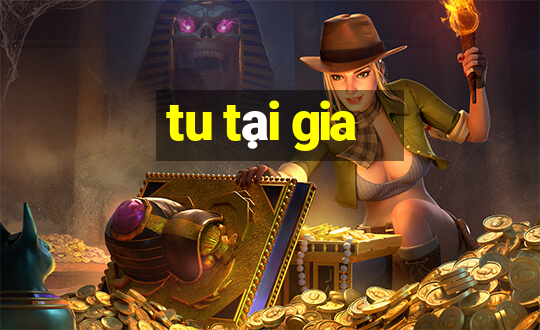 tu tại gia