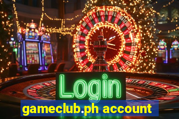 gameclub.ph account