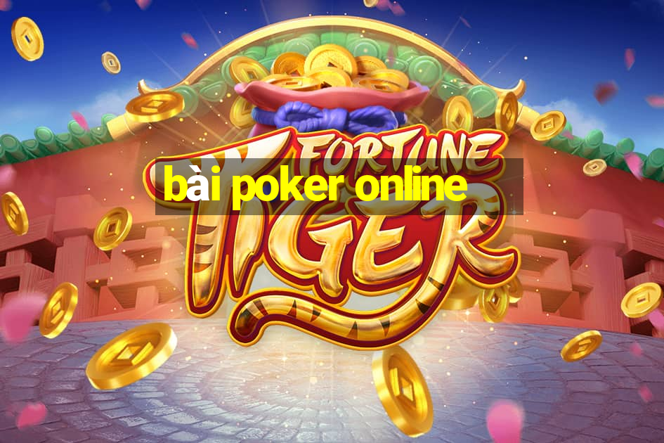 bài poker online