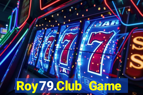 Roy79.Club Game Bài Online