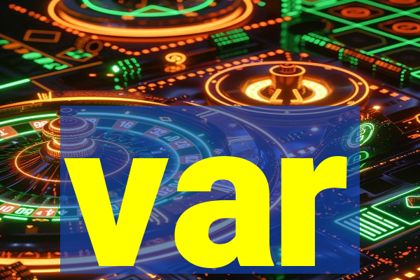 var