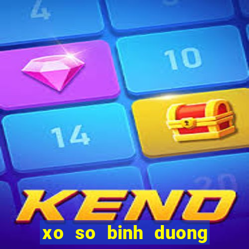 xo so binh duong 18 8