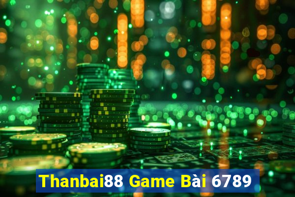 Thanbai88 Game Bài 6789