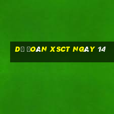 Dự đoán XSCT ngày 14