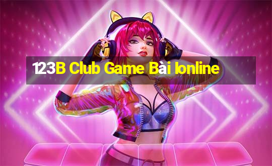 123B Club Game Bài Ionline