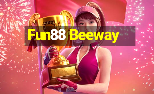 Fun88 Beeway