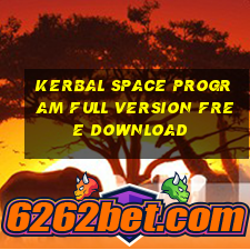 kerbal space program full version free download