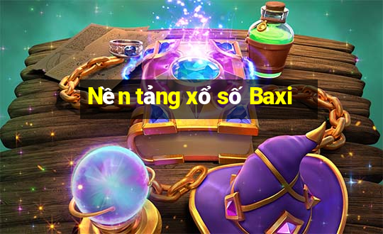 Nền tảng xổ số Baxi