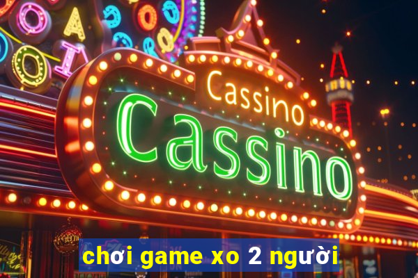 chơi game xo 2 người