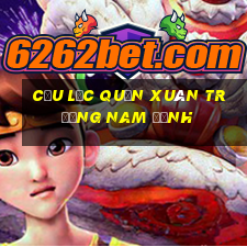 cầu lạc quần xuân trường nam định