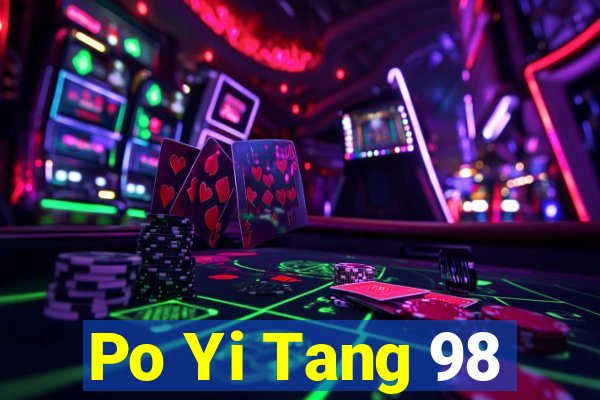 Po Yi Tang 98