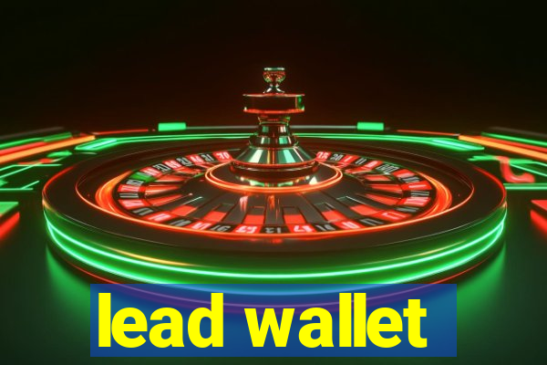 lead wallet