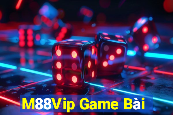 M88Vip Game Bài