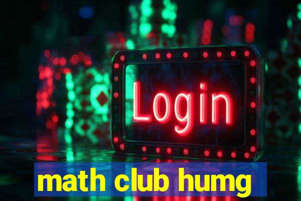 math club humg