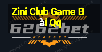 Zini Club Game Bài Qq