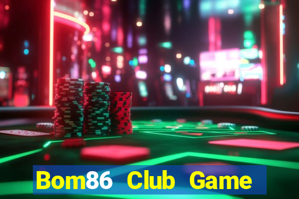 Bom86 Club Game Bài Go88