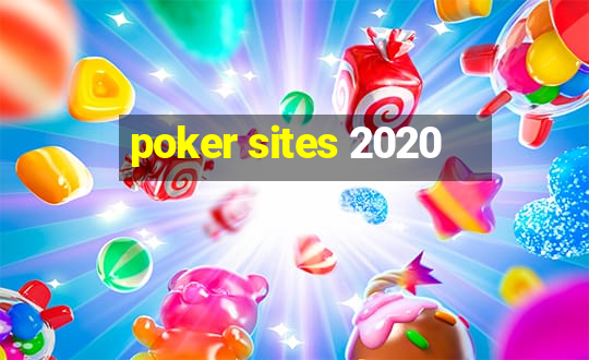 poker sites 2020