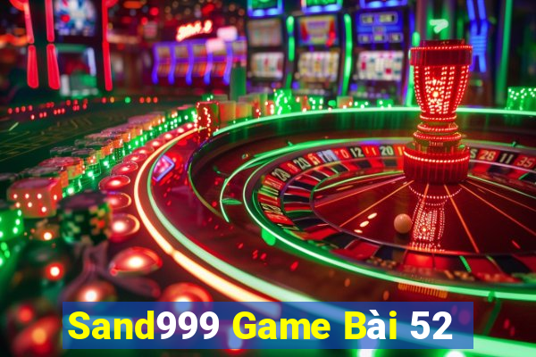 Sand999 Game Bài 52