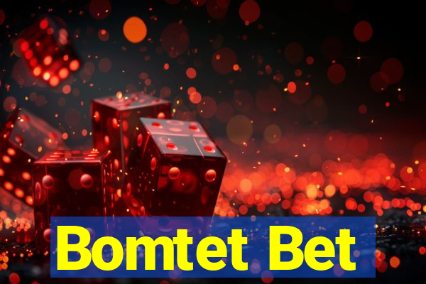 Bomtet Bet