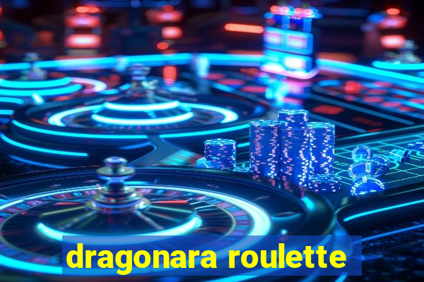 dragonara roulette