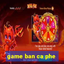 game ban ca phe