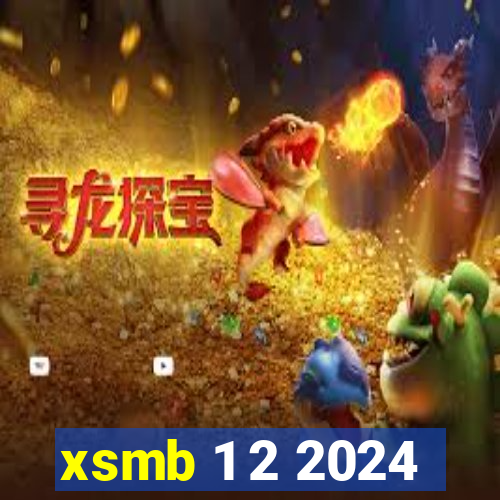 xsmb 1 2 2024