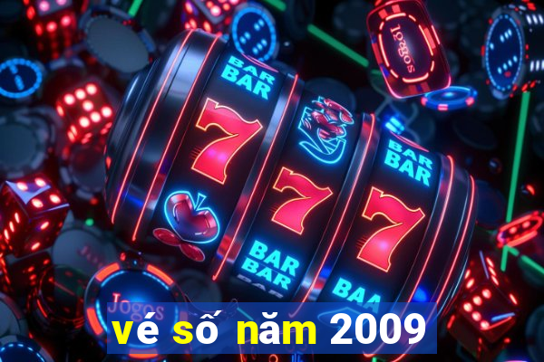 vé số năm 2009