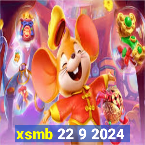 xsmb 22 9 2024