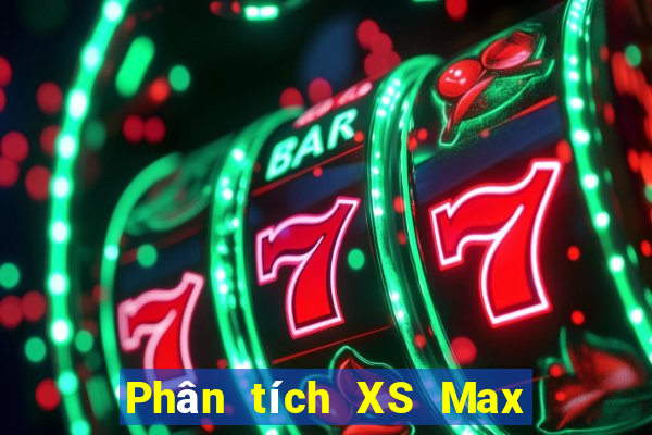 Phân tích XS Max 3D ngày 27