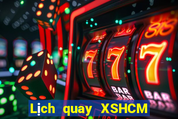 Lịch quay XSHCM ngày 10