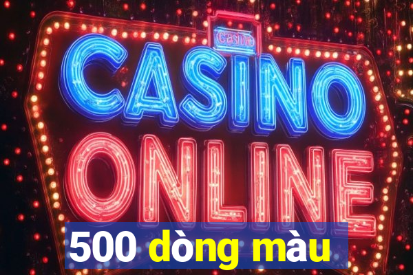 500 dòng màu