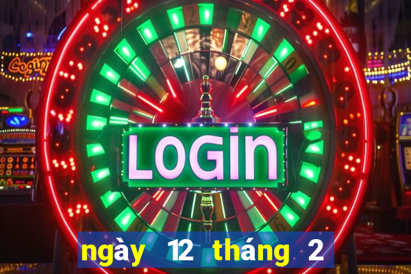 ngày 12 tháng 2 xổ số cà mau