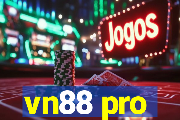 vn88 pro