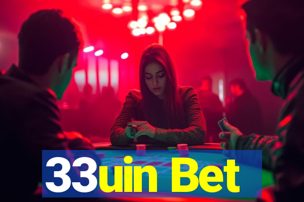 33uin Bet