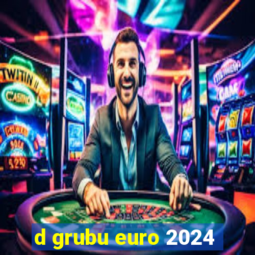 d grubu euro 2024