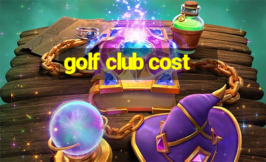 golf club cost